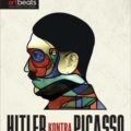 Plakat: Hitler kontra Picasso i reszta