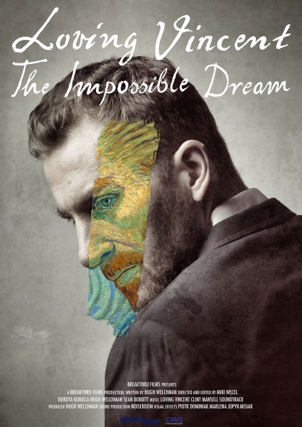 Plakat: Sen niemożliwy, czyli jak powstawał Twój  Vincent