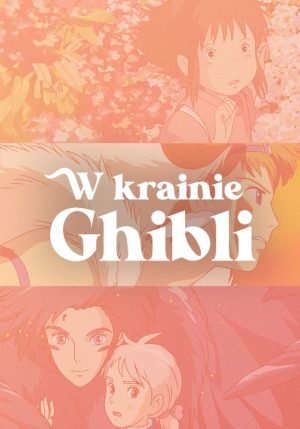 W krainie Ghibli