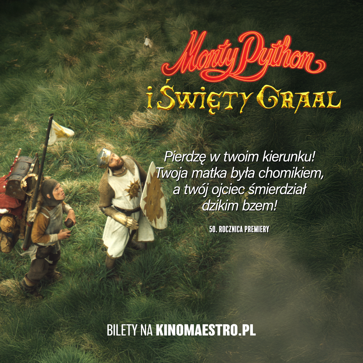 Monty Python_swiety_graal_1200x1200_foto_1_cytat