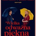wielka odważna piękna podróż