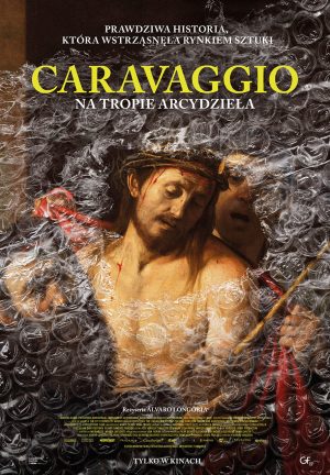 Caravaggio_Na tropie arcydziela_plakat LQ