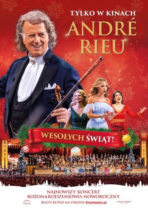 Andre Rieu. Wesołych Świąt