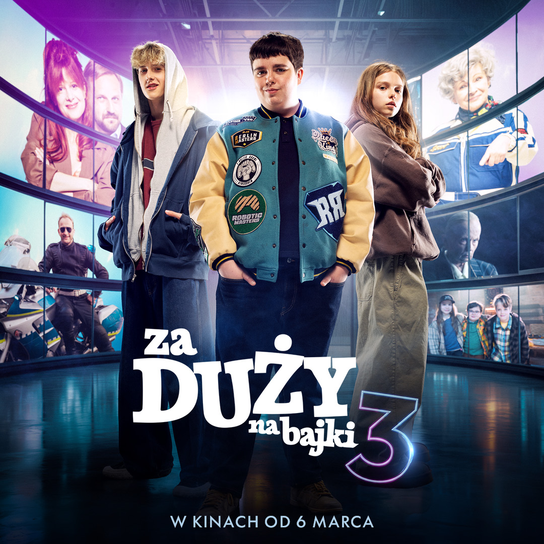 za duży na bajki 3_kina_1080 x 1080