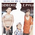 dziecko z pyłu dziecko z pyłu